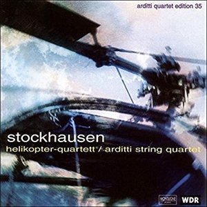 Image for 'Stockhausen: Helikopter-Streichquartett'