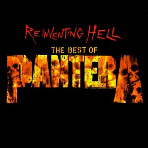 Immagine per 'Reinventing Hell: The Best of Pantera'