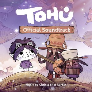 “Tohu (Official Soundtrack)”的封面