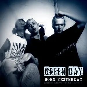 'Born Yesterday (Live)' için resim