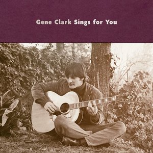 “Gene Clark Sings For You”的封面