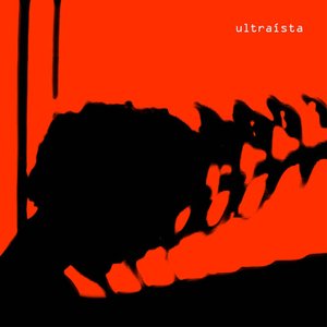 Image for 'Ultraísta (Deluxe)'