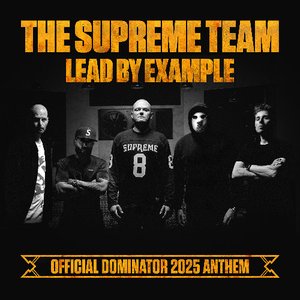Bild für 'Lead By Example (Official Dominator 2025 Anthem)'