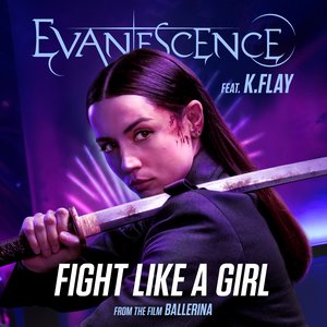 Image for 'Fight Like A Girl (feat. K.Flay)'