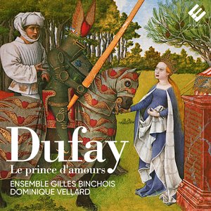 Zdjęcia dla 'Le Prince d'amours (Ensemble Gilles Binchois, Dominique Vellard)'