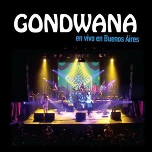 Image for 'Gondwana en vivo en Buenos Aires'