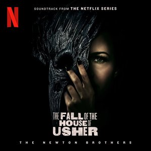 Изображение для 'The Fall of the House of Usher (Soundtrack from the Netflix Series)'