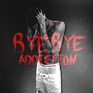 “Bye Bye Addiction”的封面