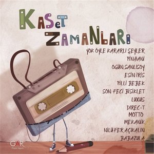 Zdjęcia dla 'Kaset Zamanları'