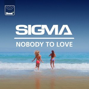 'Nobody To Love' için resim
