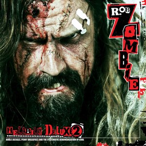 “Hellbilly Deluxe 2 (Standard Explicit)”的封面