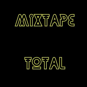 Image for 'Mixtape Total'