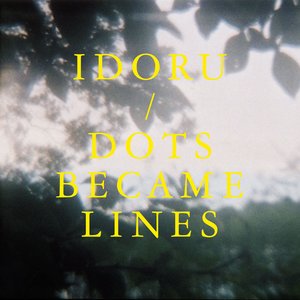 Image for 'Dots Became Lines'