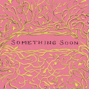 Image for 'something soon'