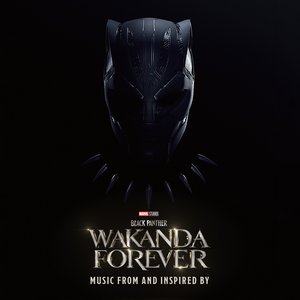 Image for 'Black Panther: Wakanda Forever - Music From and Inspired By'