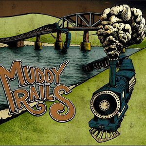 Image for 'Muddy Rails'