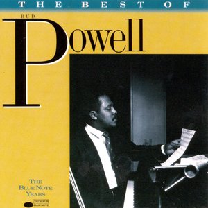 Image for 'The Best Of Bud Powell'