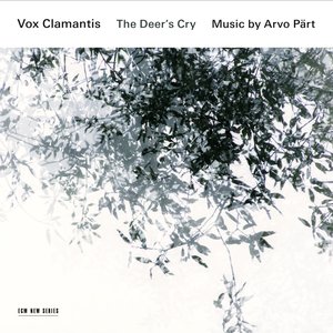 Image for 'Arvo Pärt: The Deer's Cry'