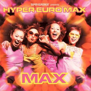 Image for 'SUPER EUROBEAT presents HYPER EURO MAX'