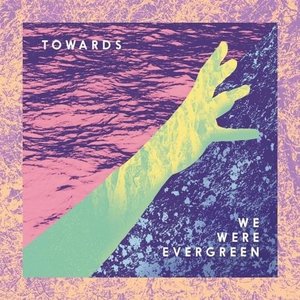 Imagen de 'Towards (Deluxe)'