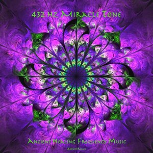 Image for '432 Hz Miracle Tone: Ancient Healing Frequency Music'