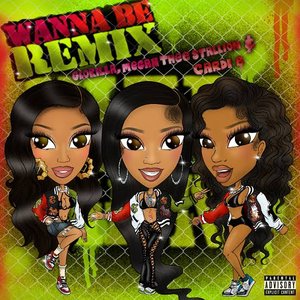 Image for 'Wanna Be (with Megan Thee Stallion & Cardi B) [Remix]'