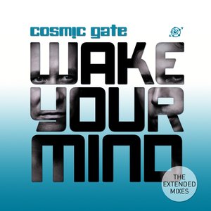 Bild för 'Wake Your Mind (The Extended Mixes)'