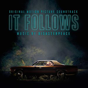 Immagine per 'It Follows (Original Motion Picture Soundtrack)'