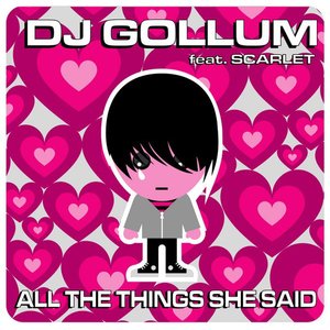 'All The Things She Said'の画像