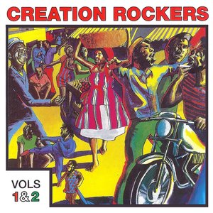 'Creation Rockers, Vols. 1 and 2' için resim