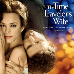 Image for 'The Time Traveler's Wife (Music from the Motion Picture)'