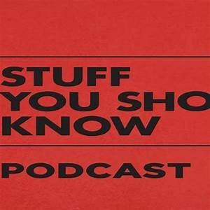 Image for 'Stuff You Should Know'