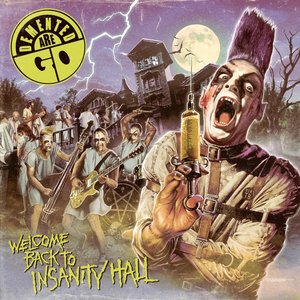 Image for 'Welcome Back To Insanity Hall'