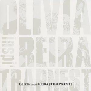 'OLIVIA inspi' REIRA(TRAPNEST)' için resim