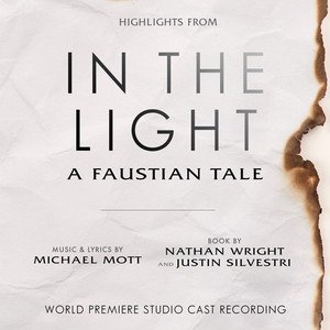 Image for 'In the Light: A Faustian Tale (Highlights from the World Premiere Studio Cast Recording)'