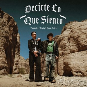 Image for 'DECIRTE LO QUE SIENTO'