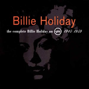 Image for 'The Complete Billie Holiday on Verve (1945-1959)'