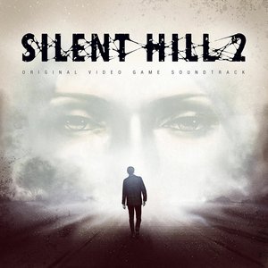 Image for 'Silent Hill 2 - Original Video Game Soundtrack'
