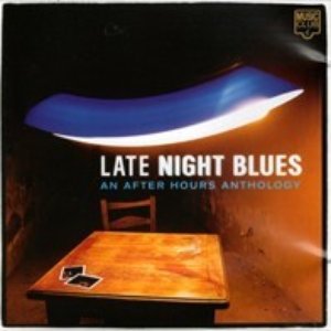 Bild för 'Late Night Blues - An After Hours Anthology'