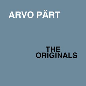 “Arvo Pärt: The Originals”的封面