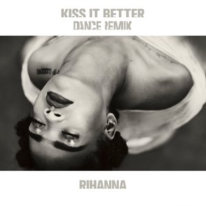 Image for 'Kiss It Better (Dance Remix)'