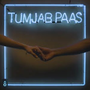 Image for 'Tum Jab Paas - Single'