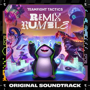 'REMIX RUMBLE (Original Soundtrack from Teamfight Tactics Set 10)' için resim