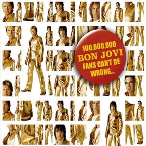 Image for '100,000,000 Bon Jovi Fans Can't Be Wrong... (The Premiere Collection)'