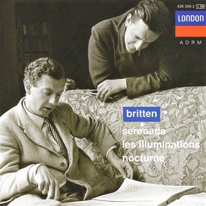 Image for 'Britten: Serenade for tenor, horn and strings; Les Illuminations; Nocturne'