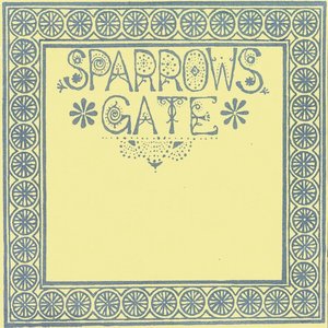 Image for 'Sparrows Gate'