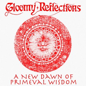 Image for 'A New Dawn of Primeval Wisdom'