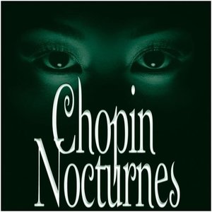 Imagem de 'Chopin : Nocturnes [complete]'