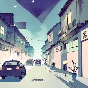 Изображение для 'Lazy Streets'