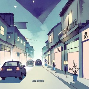 “Lazy Streets”的封面